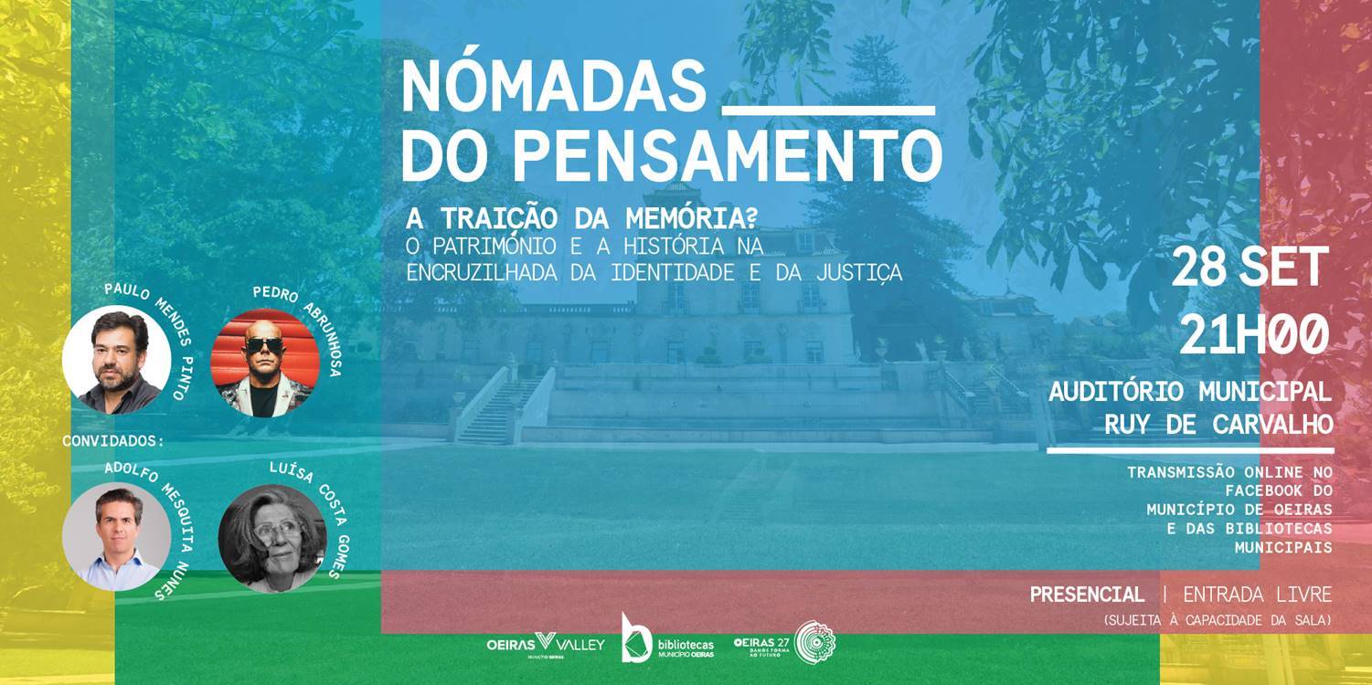 NÓMADAS DO PENSAMENTO 28 SET 21H00 AUDITÓRIO MUNICIPAL RUY DE